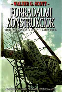 Walter G. Scott - Forradalmi konstrukcik