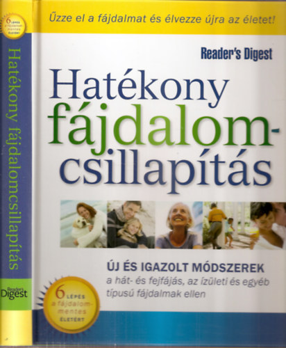 Kakuk gnes  (szerk.) - Hatkony fjdalomcsillapts - j s igazolt mdszerek a ht- s fejfjs, az zleti s egyb tpus fjdalmak ellen
