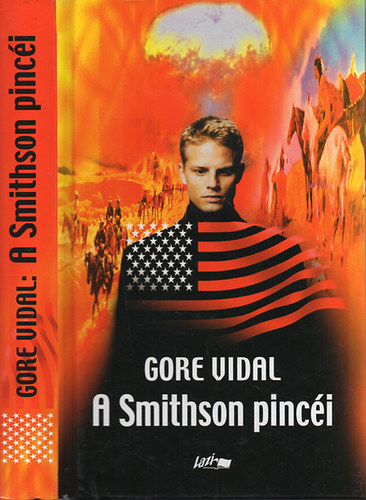 Gore Vidal - A Smithson pincéi