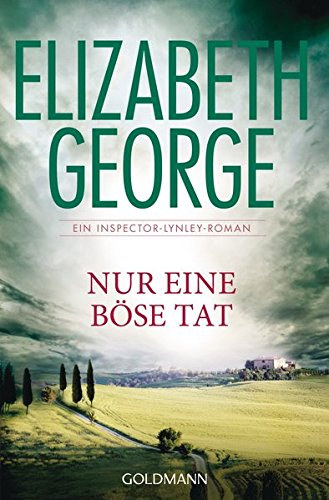 Elizabeth George - Nur eine böse Tat