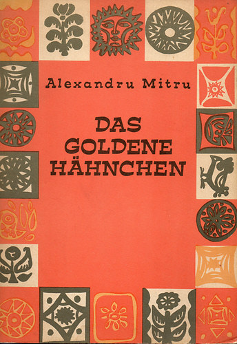 Alexandru Mitru - Das goldene Hnchen