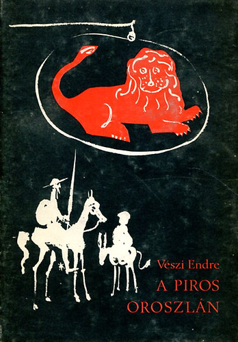 V�szi Endre - Piros oroszl�n