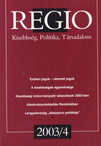 Regio - Kisebbs�gi Szemle 2003/4