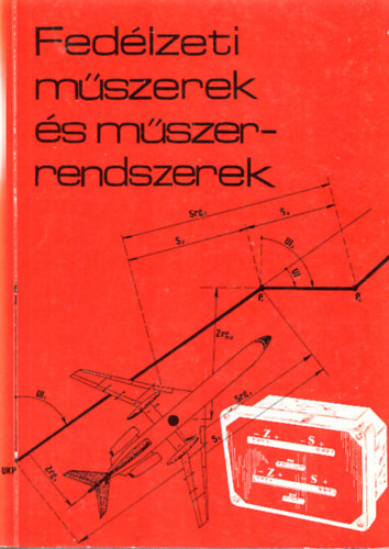 Nemes Istv�n - Fed�lzeti m�szerek �s m�szerrendszerek