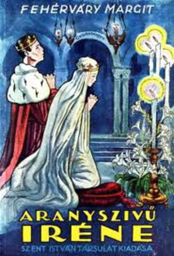 Feh�rv�ry Margit - Aranysziv� Ir�ne - ifj�s�gi reg�ny - P�k�sz Endre rajzaival