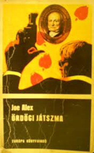 Joe Alex - �rd�gi J�tszma