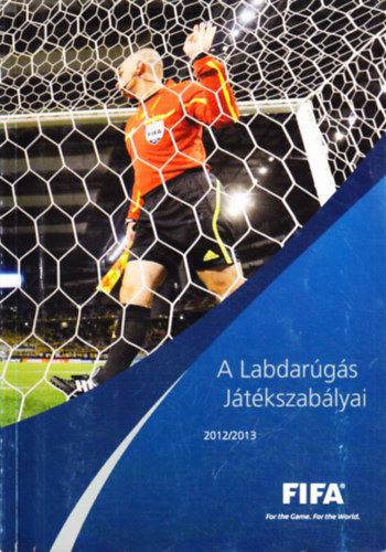A Labdar�g�s J�t�kszab�lyai 2012/2013
