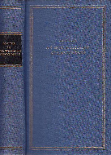 Goethe - Az ifj� Werther szenved�sei (�j Elzev�r k�nyvt�r)