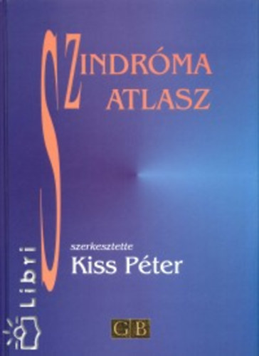 Kiss P�ter /szerk./ - Szindr�ma atlasz