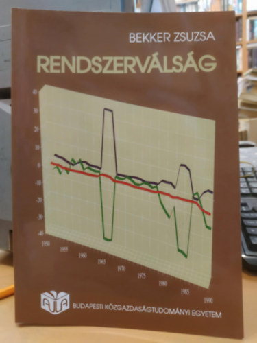 Bekker Zsuzsa - Rendszervlsg