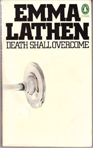 Emma Lathen - Death Shall Overcome