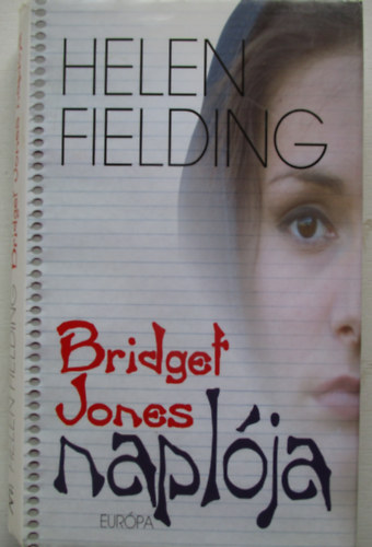 Helen Fielding - Bridget Jones naplja