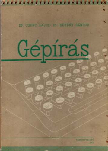 Dr. Csont Lajos-Kkny Sndor - Gprs 1962