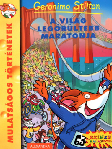 Geronimo Stilton; - A vilg legrltebb maratonja