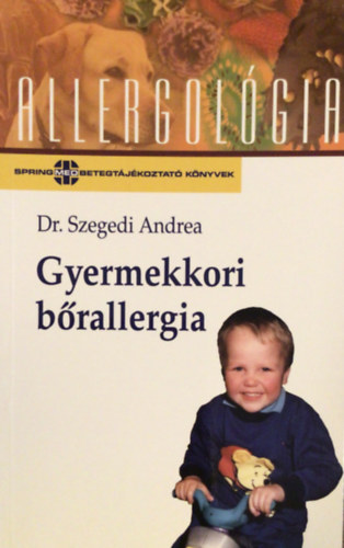 Dr. Szegedi Andrea - Gyermekkori brallergia (allergolgia)