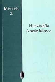 Hamvas Bla - A szz knyv