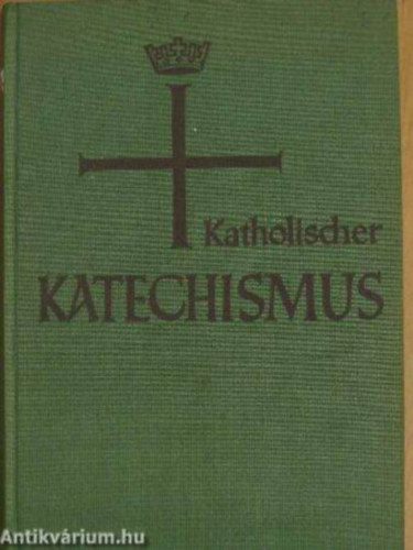 Katolischer Katechismus der Bistmer Deutschlands