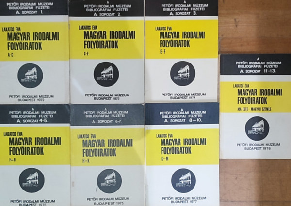 Lakatos �va, Lakatos �va (szerk.) - 7db m� a Magyar Irodalmi Foly�ir�tok sorozatb�l - Lakatos �va-A. sorozat 1., 2., 3., 4-5., 6-7., 8-10., 11-13.