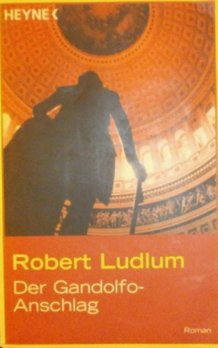 Robert Ludlum - Der gandolfo-Anschlag