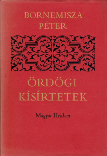 Bornemissza Péter - Ördögi kísértetek