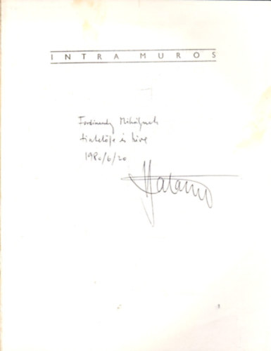 Hatr Gyz - Intra Muros (Tanulmny a vlemnyrl, a hitrl, a meggyzdsrl)
