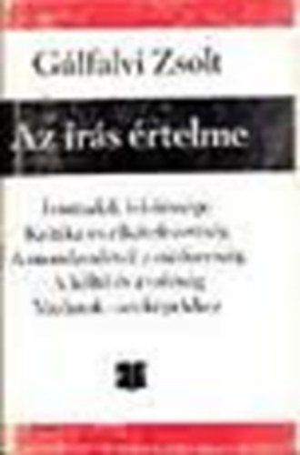 G�lfalvi Zsolt - Az �r�s �rtelme