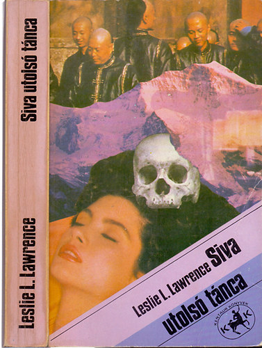 Leslie L. Lawrence - Siva utolsó tánca