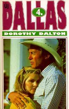 Dorothy Dalton - Dallas 4.