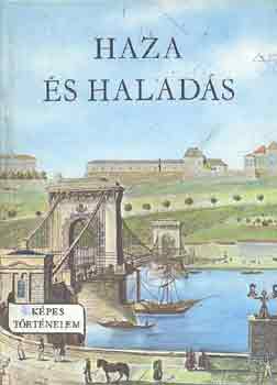 Fekete Sndor - Haza s halads (Kpes trtnelem)