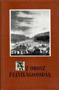 Niederhauser Emil - Az orosz felvilgosods