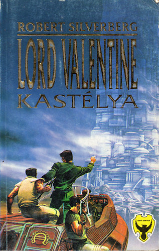 Robert Silvenberg - Lord Valentine kastlya