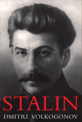Dimitri Volkogonov - Stalin: Triumph & Tragedy