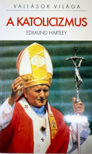Edmund Hartley - A katolicizmus