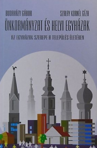 Szalay Korn�l G�za Budah�zy G�bor - �nkorm�nyzat �s helyi egyh�zak