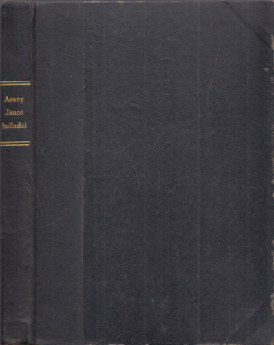 Arany J�nos - Arany J�nos �sszes ballad�i Zichy Mih�ly rajzaival (Bolond Ist�k)