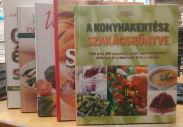 Reader's Digest Kiadó Kft. - 5 db A konyhakertész szakácskönyve + Örömteli sütés + Vegetáriánus konyha + Egészséges egytálételek + Grillételek, saláták