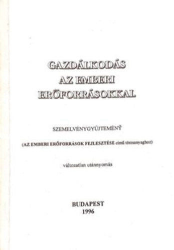 Gazd�lkod�s az emberi er�forr�sokkal - Szemelv�nygy�jtem�ny