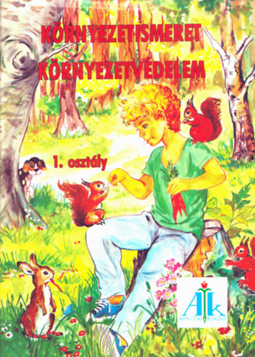 ismeretlen - Környezetismeret- környezetvédelem 1. osztály