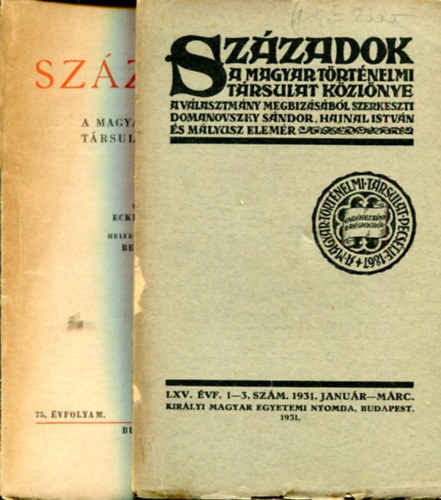 Eckhardt Ferenc - Szzadok - 2 db (A magyar trtnelmi trsulat kzlnye)