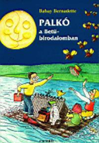 Babay Bernadette - Palk� a Bet�birodalomban