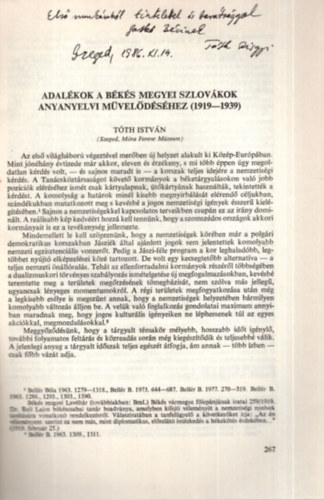 Tth Istvn - Adalkok a Bks megyei szlovkok anyanyelvi mveldshez ( 1919-1939 ) - Klnlenyomat - Dediklt