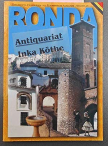 Jos Pez Carrascosa - Ronda (History, monuments and tourist information  - city map)