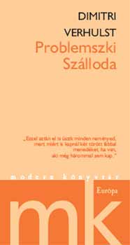 Dimitri Verhulst - Problemszki Szlloda