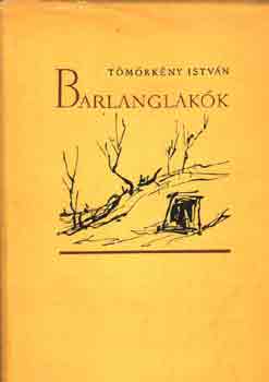 Tömörkény István - Barlanglakók