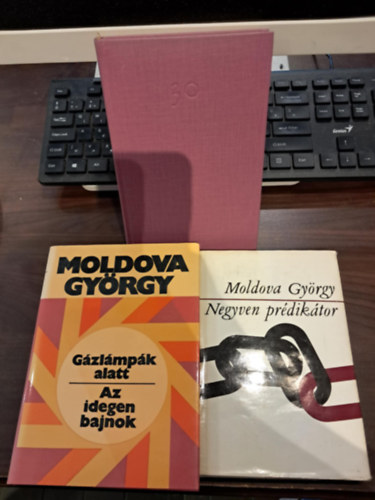 Moldova György - Moldova György KÖNYVMENTŐ AJÁNLAT (3 mű): Negyven prédikátor+Gázlámpák alatt/Az idegen bajnok+Mandarin, a híres vagány