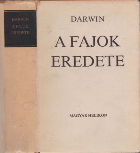 Charles Darwin - A fajok eredete