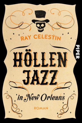 Ray Celestin - H�llenjazz in New Orleans