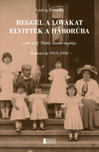 Ludvig Daniella - Reggel a lovakat elvittk a hborba