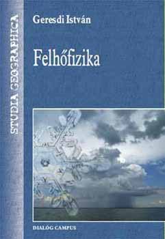 Geresdi István - Felhőfizika