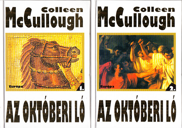 Colleen McCullough - Az oktberi l I-II.